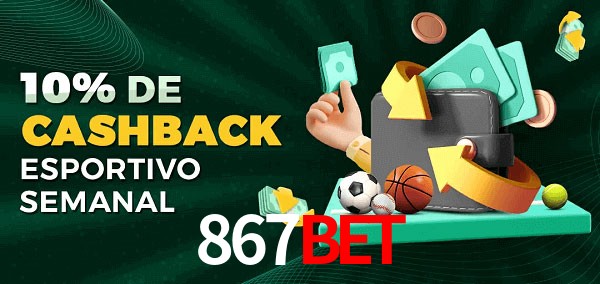 10% de bônus de cashback na 867bet